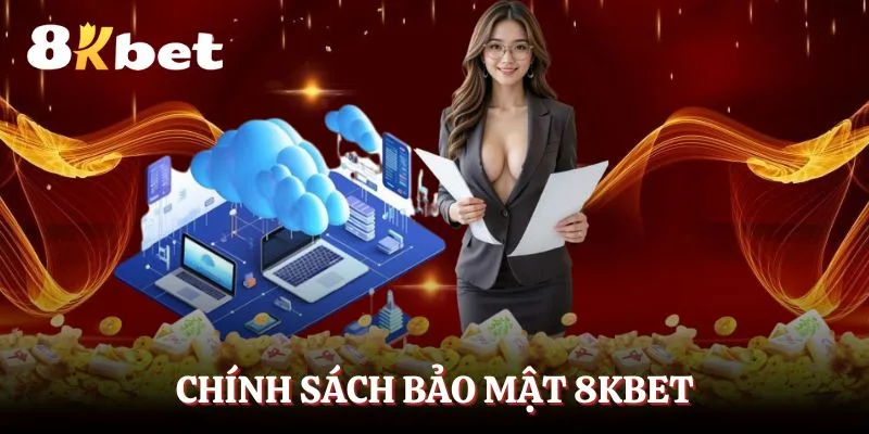 chinh-sach-bao-mat-8kbet